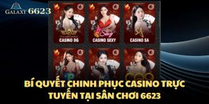 bi-quyet-chinh-phuc-casino-truc-tuyen-tai-san-choi-6623